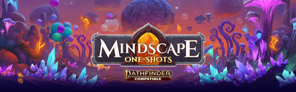 Mindscape One-Shots Pathfinder 2e