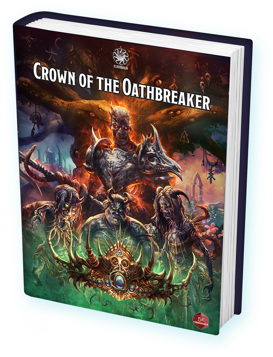 Elderbrain Crown of the Oathbreaker DnD 5e Book & adventures